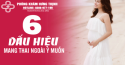 Top 6 dấu hiệu mang thai ngoài ý muốn để nhận biết