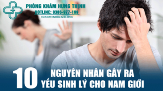 10 nguyên nhân gây ra yếu sinh lý cho nam giới